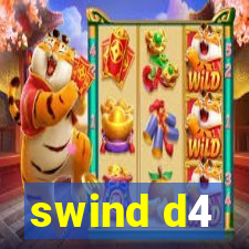 swind d4